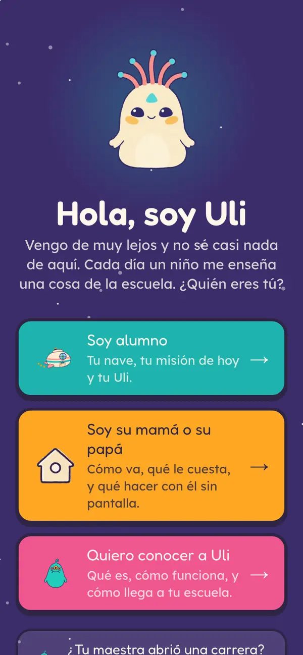 La puerta de Uli en el teléfono: "Soy alumno", "Soy su mamá o su papá" y "Quiero conocer a Uli".