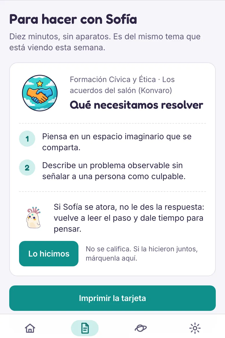La actividad "Sin pantalla" en el teléfono de la familia: "Para hacer con Sofía", dos pasos del tema de la semana y el botón "Lo hicimos".